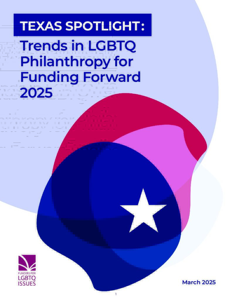 Texas Spotlight: Trends in LGBTQ Philanthropy for Funding Forward 2025