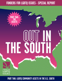 thumbnail of Out_in_the_South_Part_Two_LGBTQ_Community_Assets_in_the_U.S._South