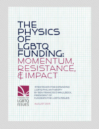 thumbnail of The-Physics-of-LGBTQ-Funding