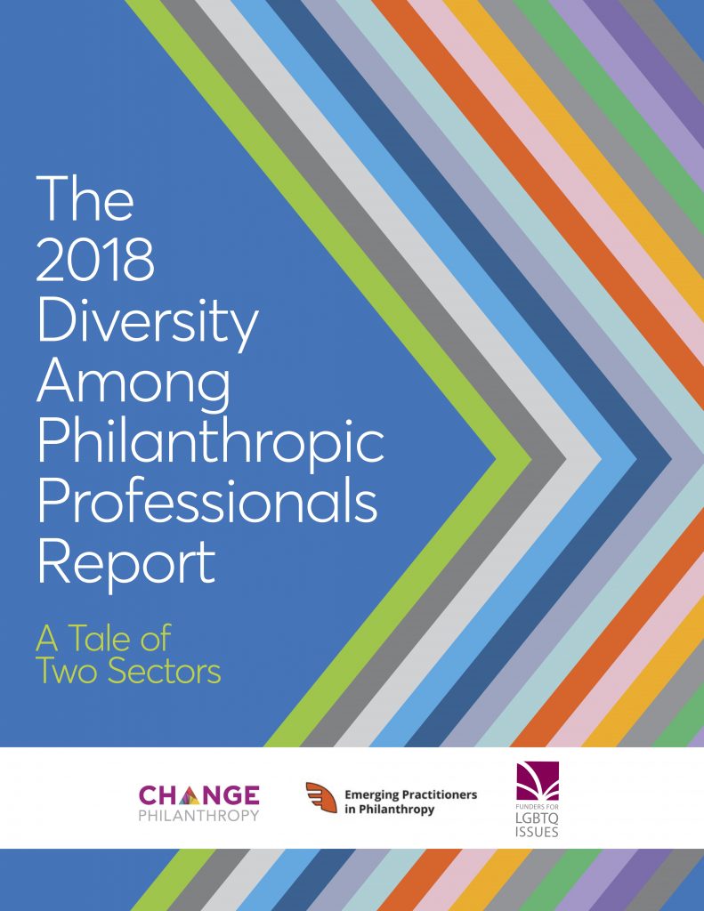 The 2018 Diversity Among Philanthropic Professionals Report: A Tale of Two Sectors