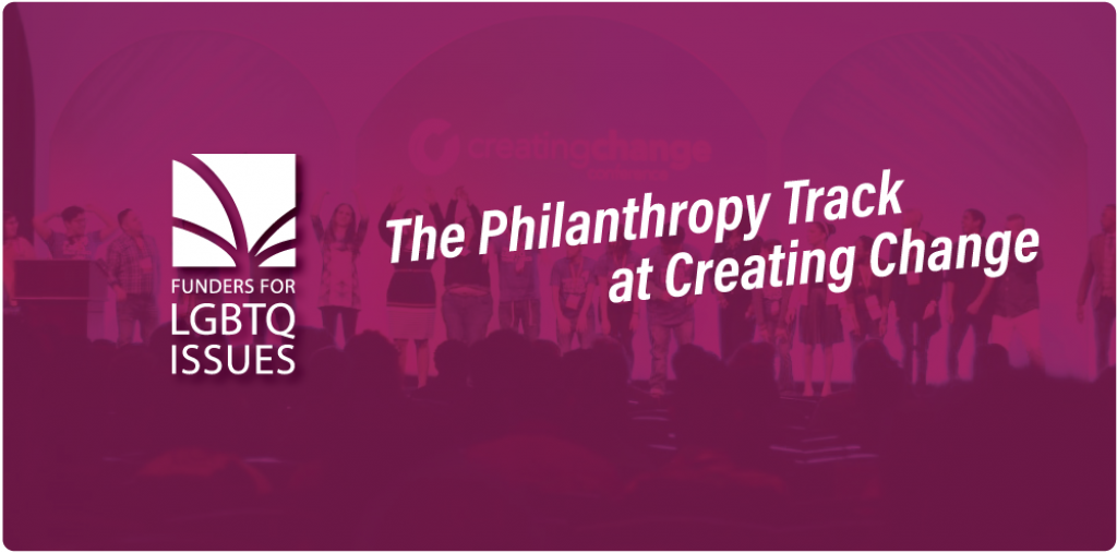 The Philanthropy Track at Creating Change!