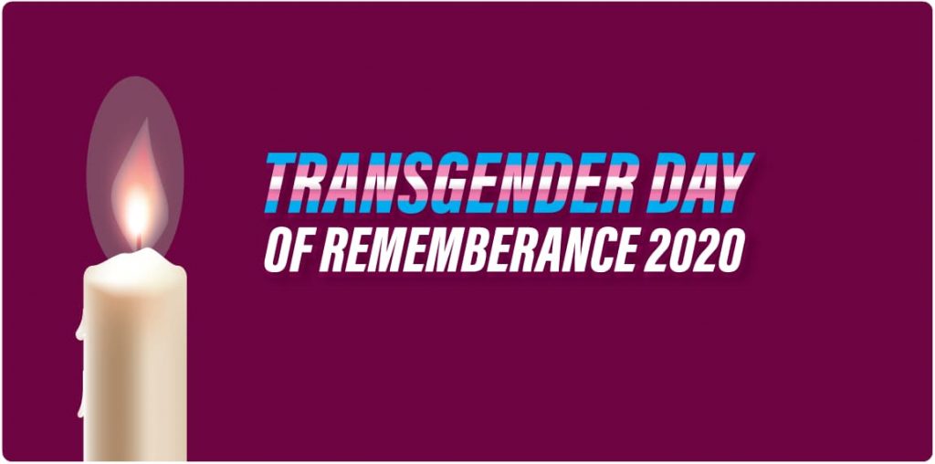 Transgender Day of Remembrance (TDOR) 2020