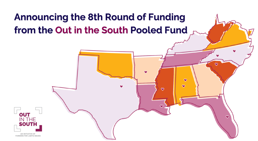 Announcing the 8th Round of Funding from the Out in the South Pooled Fund