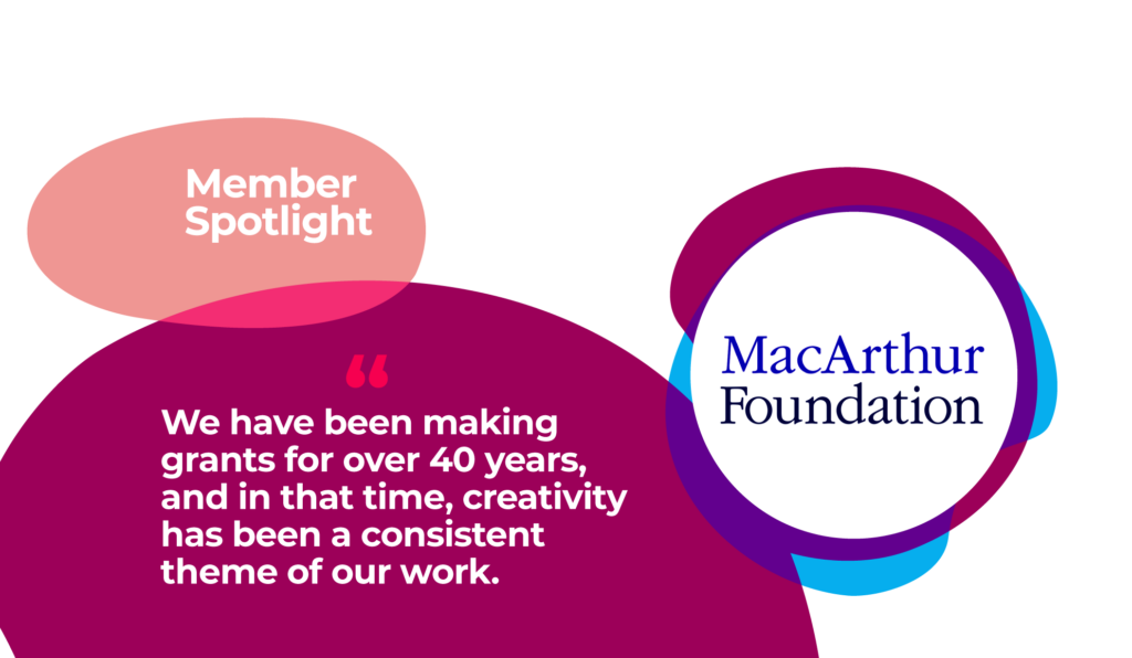 Member Spotlight: MacArthur Foundation